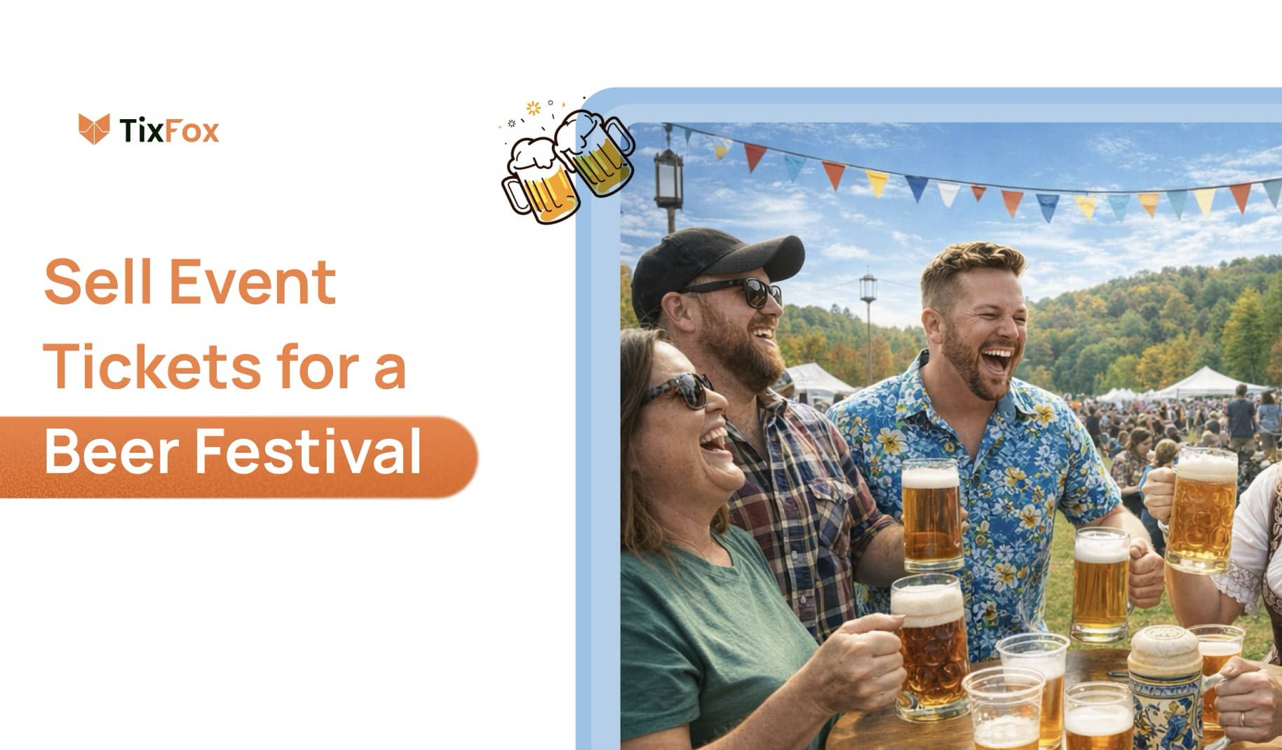 How to Sell Tickets for a Beer Festival: A Practical Guide for Independent Organizers